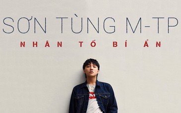 [eMagazine] - Sơn Tùng M-TP: Nhân tố bí ẩn
