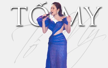 [eMagazine] Ca sĩ Tố My: Tôi đã tính “tấn công” mạnh mẽ nhưng rồi mọi thứ đảo lộn